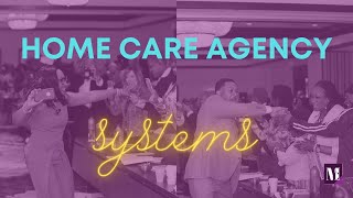 Home Care Agency Systems [upl. by Tobi]