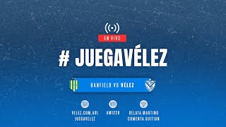 JuegaVélez  Banfield vs Vélez Sarsfield  Copa de la Liga Profesional 2024  Fecha 10 [upl. by Edrock]