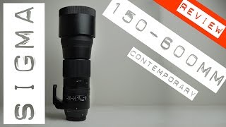 Sigma 150600mm Contemporary Review  Still a good option [upl. by Aicilyhp719]