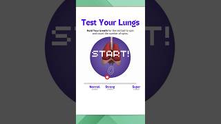 Test Your Lungs How strong are your lungs [upl. by Ahcsrop70]