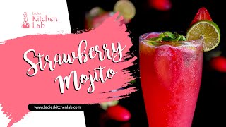 Strawberry Mojito  NonAlcoholic Mojito Recipe  Ladies Kitchen Lab [upl. by Thackeray104]