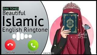 New Islamic Ringtone  Islamic Ringtone 2022  Beautiful Islamic Ringtone  Smk Tones [upl. by Muns]