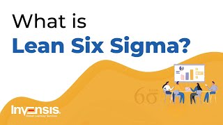 What is Lean Six Sigma  Lean Six Sigma Explained  Invensis Learning [upl. by Halliday]