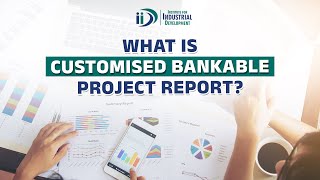 Customised Bankable Project Report  Why Do You Need It  Get Business Ready projectreport [upl. by Purvis]