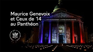 Entrée au Panthéon de Maurice Genevoix et de « Ceux de 14 » [upl. by Lladnarc]