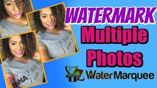 Watermark Multiple Photos FREE  How to Watermark Multiple Images from your desktop  Watermarquee [upl. by Catlaina391]