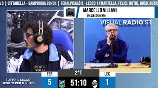 Tutto il Lecco minuto per minuto  FeralpiSalò vs Lecco [upl. by Ygief]