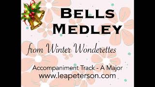 Bells Medley  Accompaniment Track [upl. by Ikcin]