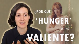 La valentía de Hunger de Florence  the Machine [upl. by Trilley]