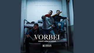 Vorbei feat Sokko167 amp Albozz [upl. by Puglia]