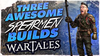 Three AWESOME Spearmen Builds For The New Wartales Update [upl. by Chessy]