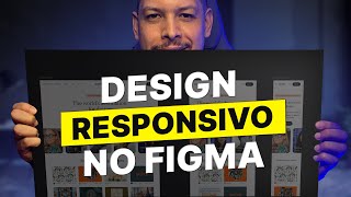 Design Responsivo no Figma DOMINE o AutoLayout e Constraints [upl. by Moss]