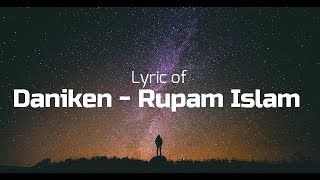 Daniken  Rupam Islam Lyric video [upl. by Newton]