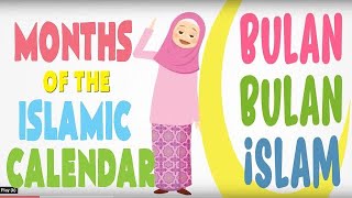 Nama Bulanbulan Islam  Lagu Kanakkanak  Months of the Islamic Calendar [upl. by Mikiso943]