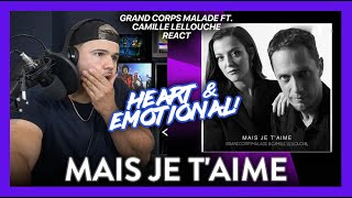 First Time Reaction Mais je taime Grand Corps Malade ft Camille TUGGS THE HEART  Dereck Reacts [upl. by Durkin]