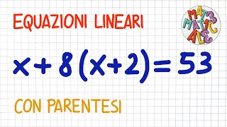 EQUAZIONI LINEARI  con parentesi  EL15 [upl. by Yatnwahs]