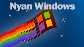 Nyan Windows Original [upl. by Artemisia]