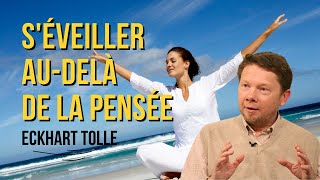 🔉 Eckhart Tolle en français meditation Comment maitriser Ses pensées Ses émotions 🙏 [upl. by Smitt]