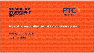 Nemaline Myopathy virtual seminar [upl. by Rhynd]