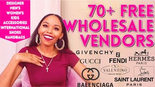 70 FREE WHOLESALE VENDOR LIST  LUXURY DESIGNER WHOLESALE VENDORS  WHOLESALE CLOTHING VENDORS [upl. by Caprice]