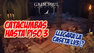 BUSCANDO LA CASETA LV3🐱 CATACUMBAS de los TRAIDORES  Grim Soul Survival Gameplay [upl. by Vevina]