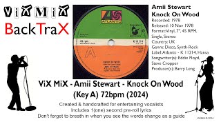 Amii Stewart  Knock On Wood Key A 72bpm 2024 Karaoke [upl. by Kalam52]