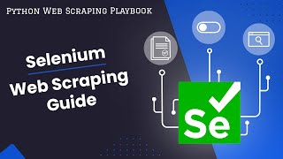 The Python Selenium Guide  Web Scraping With Selenium [upl. by Sonni]