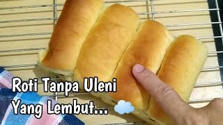 Tips Roti Tanpa Uleni Agar Berserat Halus [upl. by Ymirej131]