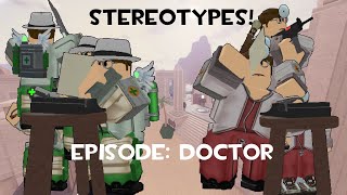 TC2 Weapon stereotypes Episode Doctor [upl. by Yorgos312]