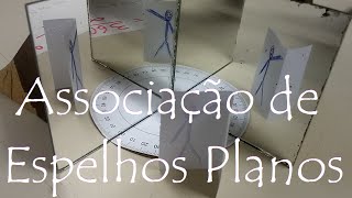 Associação de 2 Espelhos Planos [upl. by Liman397]