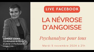 LA NÉVROSE DANGOISSE  PSYCHANALYSE POUR TOUS [upl. by Harwin599]