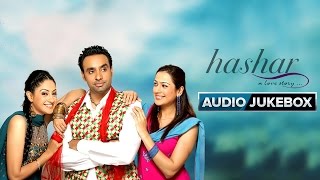 Hashar  Jukebox Full Songs  Babbu Mann amp Gurline Chopra [upl. by Borgeson]