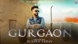 Elvish Yadav  Gurgaon Music video Sangam Vigyaanik  Srishti Jaiswal  Anshul Garg [upl. by Ettelracs386]