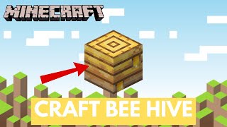 How to Craft Beehive in Minecraft 2024  Minecraft Tutorial [upl. by Jo-Anne]