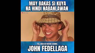 WAG KASING TISSUE TISSUE LANG  JOHN FEDELLAGA [upl. by Ryter]