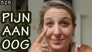 INFECTIE OP OOG  VLOG 525 [upl. by Bruyn]