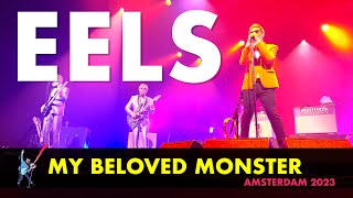 EELS  My Beloved Monster Live in Amsterdam 2023 4K [upl. by Omoj]