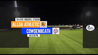 1st half Alloa vs Cowdenbeath  Dev League East  16th Feb 18 [upl. by Shelba529]