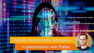 Partially Homomorphic Encryption with Paillier in Python From Scratch [upl. by Araed]