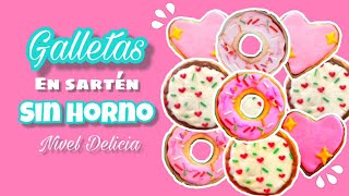 GALLETAS en SARTÉN sin HORNO decoradas 🍕🍩  Galletas para San Valentín sin Horno  Nivel Delicia 🍪🍕🍩 [upl. by Nageet]