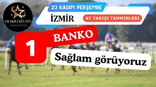 23 Kasım 2023 Perşembe İzmir At Yarışı Tahminleri [upl. by Waylin]