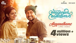 Aravindante Athidhikal  Aanandhame Lyric Video  Vineeth Sreenivasan  Shaan Rahman  Official [upl. by Hulton]