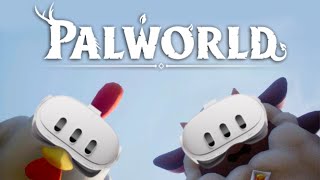 Palworld in VR  The Best Way to Play [upl. by Nas]