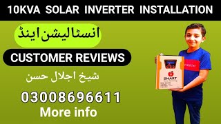 10KVA SOLAR INVERTER INSTALLATION AND CUSTOMER REVIEWS More information To video [upl. by Marjorie484]