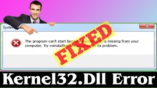 SOLVED How to Fix Kernel32dll Error Problem Issue [upl. by Dory]