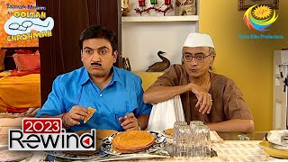 Jethalals discussion on breakfast  Taarak Mehta Ka Ooltah Chashmah  Rewind 2023 [upl. by Htor912]