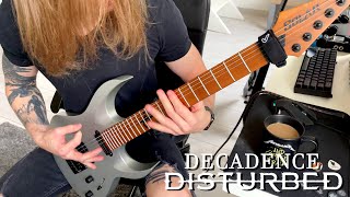 Disturbed  Decadence Guitar Cover [upl. by Nikola]