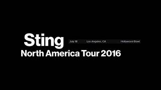 STING  Los Angeles CA July 18 2016 Hollywood Bowl USA MASTER AUDIO [upl. by Barbur939]