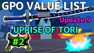 NEW GPO VALUE LIST UPDATE 9 2  UPRISE OF TORI  New Items Dropping [upl. by Gilberto885]