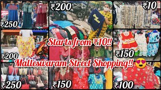 Malleswaram Street Shopping in Bangalore  Cheapest Prices Starts Rs 5 only [upl. by Kafka961]